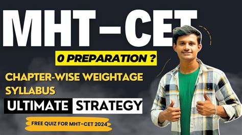 Chapter Wise Weightage And Strategy For Mht Cet 2024 Exam🔥 ️ Free