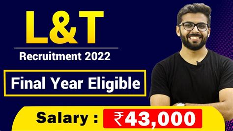 L T Recruitment 2022 Salary 43 000 Final Year Eligible Latest