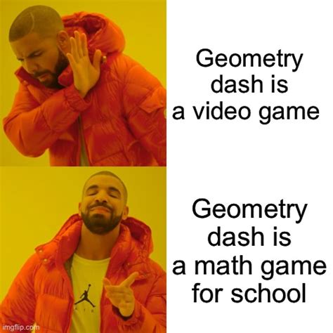 Geometry Dash Which Better Imgflip