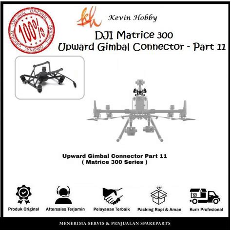 Jual Dji Matrice 300 Upward Gimbal Connector Part 11 Original