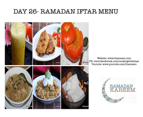 Day 26- Ramadan Iftar Recipes- Iftar Menu – Cooking with Thas – Smart Cooking, Smart Living