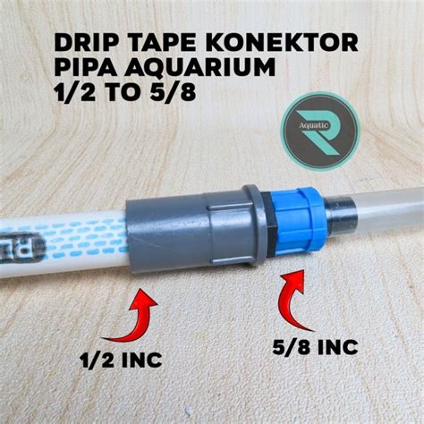 Jual Drip Tape Konektor Sambungan Pipa Aquarium 5 8 To 1 2 Inc Shopee