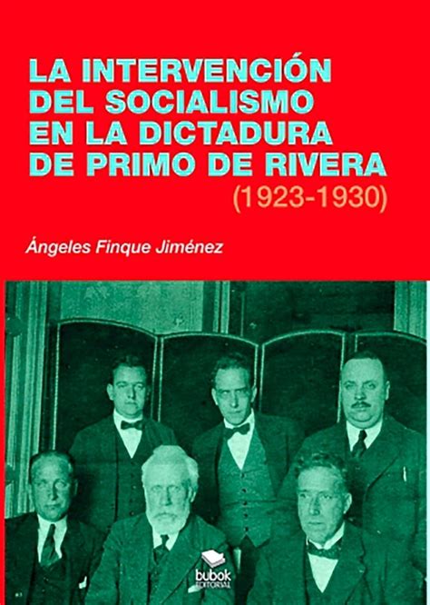 La intervención del socialismo en la dictadura de Primo de Rivera 1923