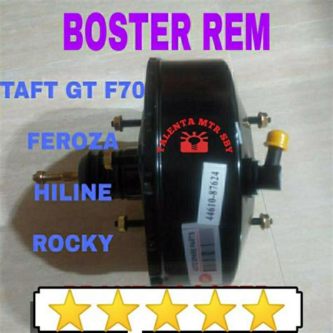 Jual BERGARANSI BOOSTER REM TAFT GT F70 F73 F69 F75 HILINE ROCKY