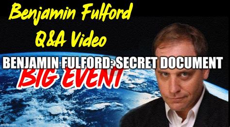 Benjamin Fulford: Secret Document (Video) - Make America Great Now