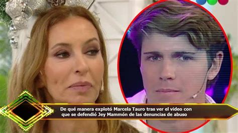 De qué manera explotó Marcela Tauro tras ver el video con que se