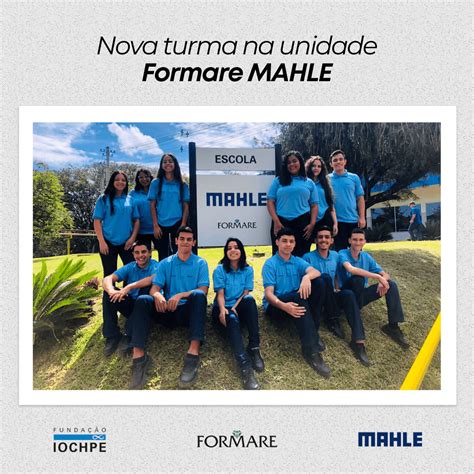 MAHLE inicia nova turma do Programa Formare em Itajubá MG Fundaçao IOCHPE