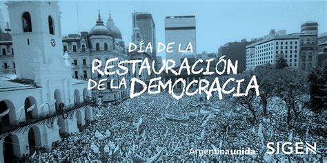 Comunas Un Desafío Radio 40 Años Del Día De La Restauración De La Democracia