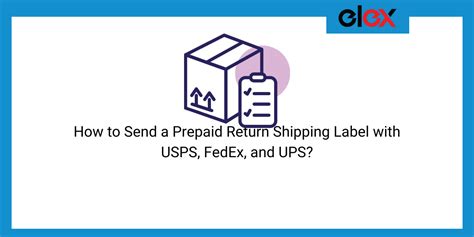 How To Send A Prepaid Return Shipping Label With Usps Fedex And Ups