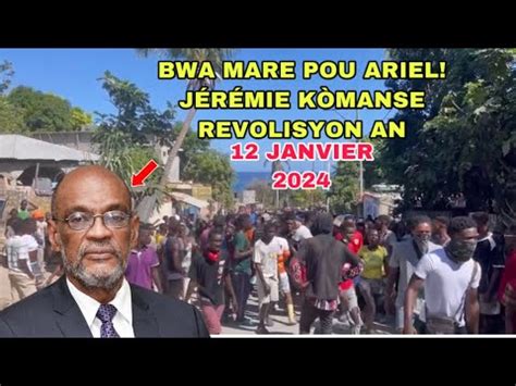 Flash Bwa Mare pou Ariel Jérémie kòmanse Revolisyon anOperasyon