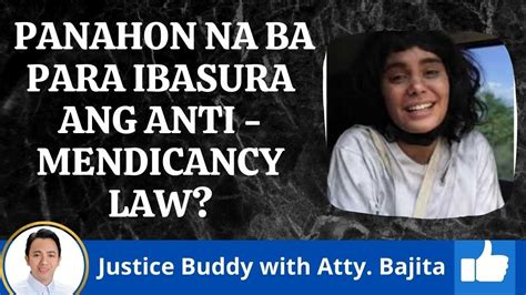 IBASURA ANG ANTI MENDICANCY LAW IvanaAlawi JelaiAndres