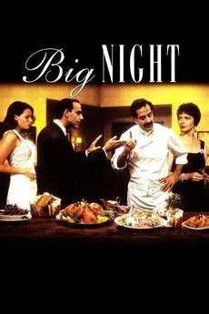 ‎Big Night (1996) directed by Stanley Tucci, Campbell Scott • Reviews ...