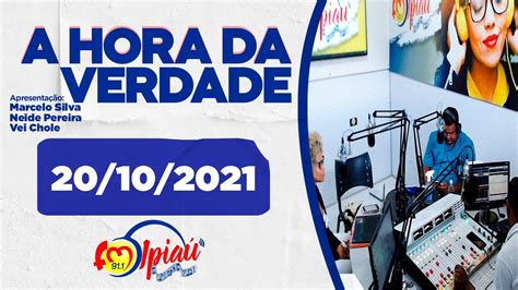 A Hora Da Verdade Ipia Fm Ao Vivo Youtube