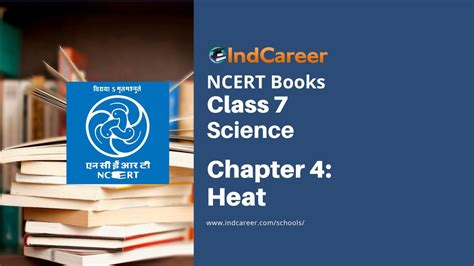 Ncert Book For Class 7 Science Chapter 4 Heat Indcareer Schools