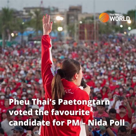 Thai Pbs World On Twitter Pheu Thai Partys Paetongtarn Shinawatra Is