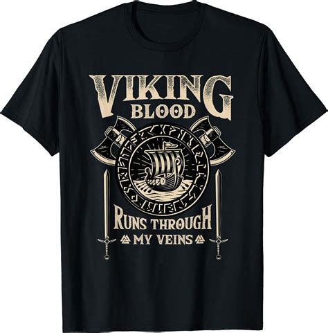 Viking Blood Runs Through My Veins Norse Mythology T Shirt Walmart