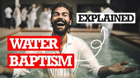 What Is The Meaning Of WATER BAPTISM Bible Answers YouTube