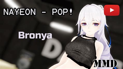 Mmd Honkai Impact Rd L Nayeon Pop Bronya Silver Wing Youtube