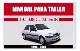 Manual De Taller Servicio Diagrama Ford Fiesta Mercadolibre