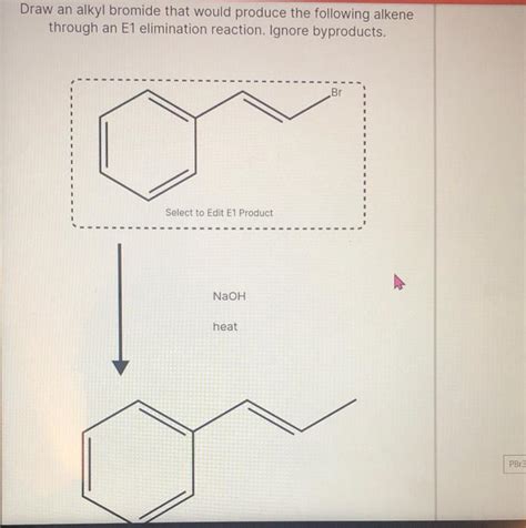 Solved Draw An Alkyl Bromide That Would Produce The Chegg