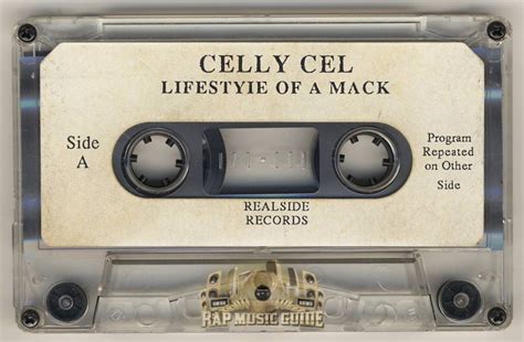 Celly Cel Lifestyle Of A Mack Cassette Tape Rap Music Guide