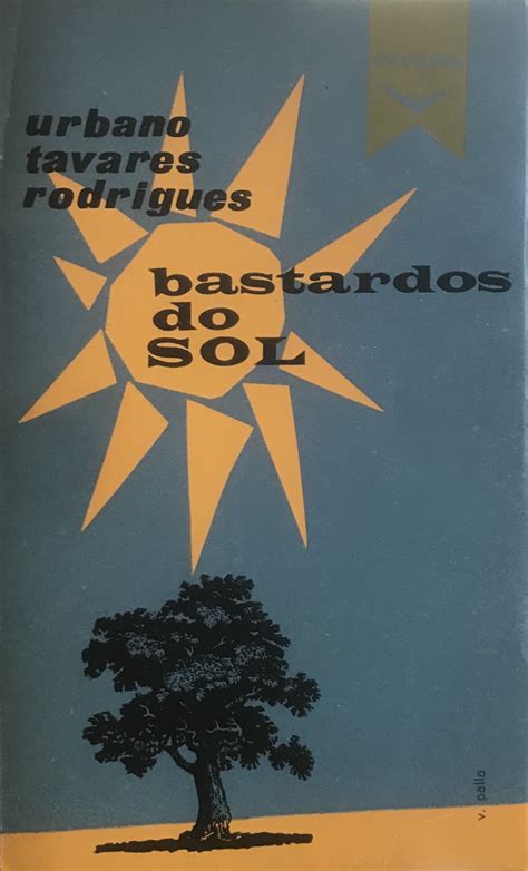 Bastardos Do Sol Livraria Alfarrabista Fernando Santos