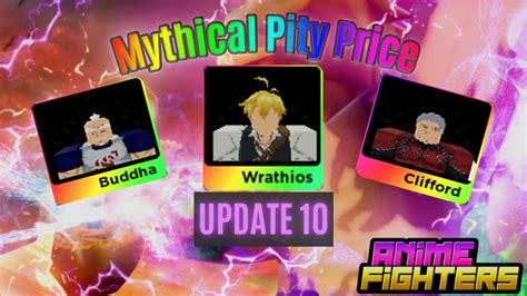 Mythical Pity Anime Fighters Simulator Update Youtube