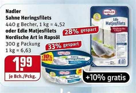 Nadler Sahne Heringsfilets Oder Edle Matjesfilets Nordische Art In