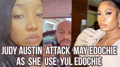 Judy Austin Send Serious Warning To May Edochie Youtube