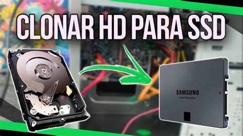 Como CLONAR HD para SSD Fácil YouTube