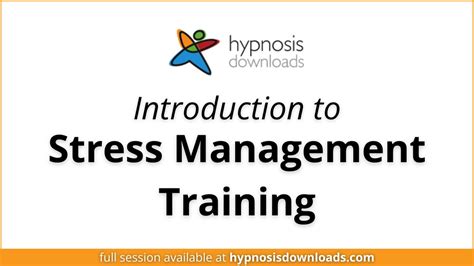 Introduction To Stress Management Training Hypnosis Downloads Youtube