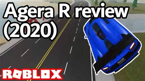 Koenigsegg Agera R Review 2020 Roblox Vehicle Simulator Youtube