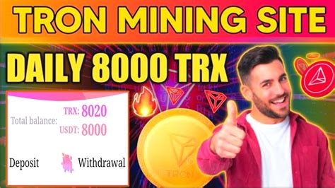 New TRX Mining Website In 2022 Free Mining Bonus 8000 TRX 8000