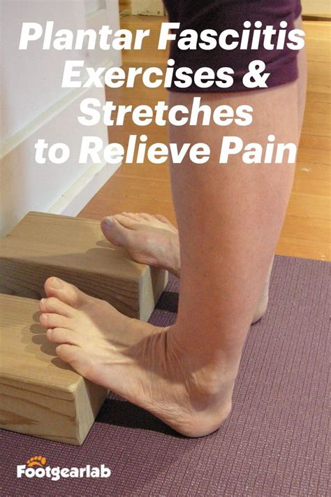 18 Stretching And Strengthening Exercises For Plantar Fasciitis Artofit