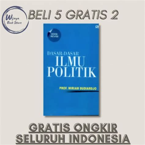 Jual Dasar Dasar Ilmu Politik Edisi Revisi Miriam Budiardjo Shopee