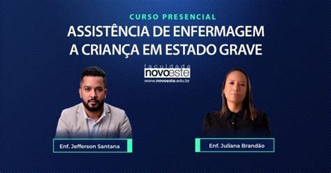 Curso de Assistência de Enfermagem a Criança em Estado Grave em Campo ...
