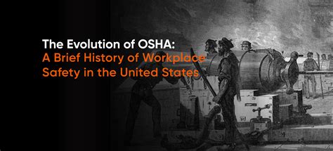 The Evolution of OSHA: A Brief History of Workplace Safety in the ...