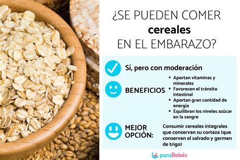 Se Pueden Comer Cereales En El Embarazo