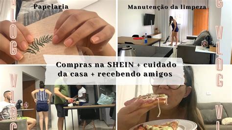 Compras Na Shein Cuidando Da Casa Recebendo Amigos Vlog Shein