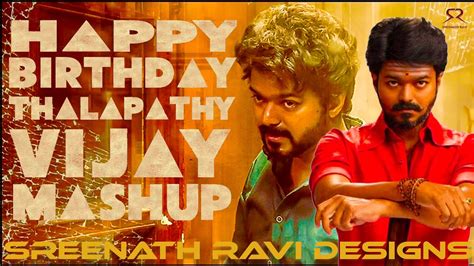 Thalapathy Vijay Birthday Special Mashup 2020 Tribute To Thalapathy