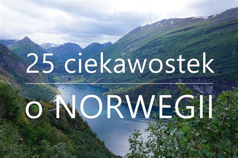 Ciekawostki O Norwegii Gadulec