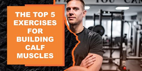 The Top 5 Exercises for Building Calf Muscles | MAGMA Fitness