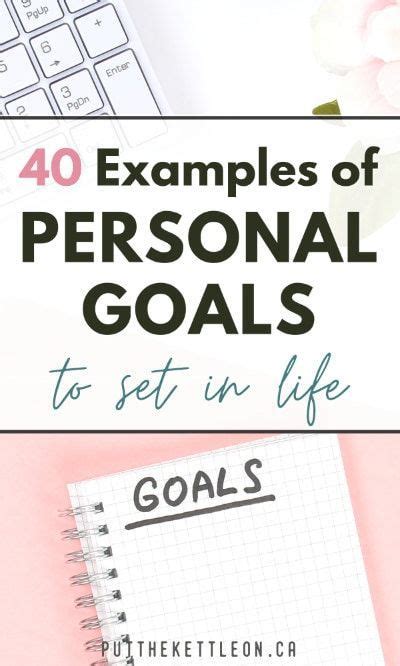 40 Examples Of Personal Goals To Set For A Happy Life Personal Goals