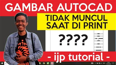 Gambar Autocad Tidak Muncul Saat Di Print Youtube