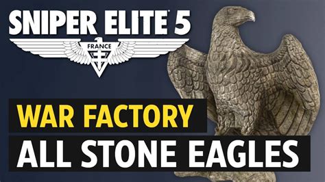 Sniper Elite Mission All Stone Eagle Locations Youtube