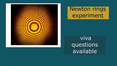 Newton Rings Experiment Vlab Experiments Viva Questions For Physics