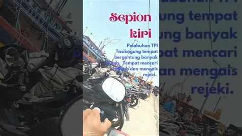 PELABUHAN TPI TASIKAGUNG YouTube