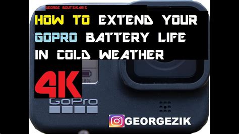 How To Extend Your Gopro Battery Life In Cold Weather K Youtube