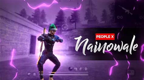 People X Nainowale Ne Free Fire Montage Edit⚡🥵 Free Fire Velocity