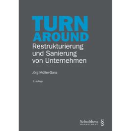 Lawnews M Ller Ganz J Rg Turnaround Restrukturierung Und Sanierung